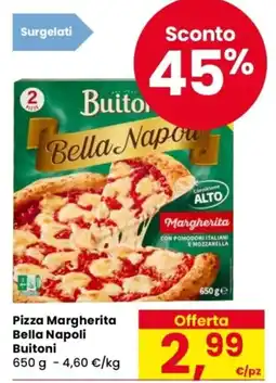 Despar Pizza Margherita Bella Napoli Buitoni offerta