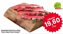 Despar Roastbeef di bovino a fette Passo dopo Passo Despar offerta