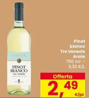 Pinot bianco Tre Venezie Araia