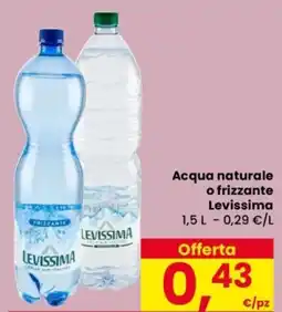 Despar Acqua naturale o frizzante Levissima offerta