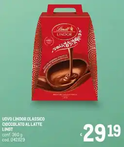 Metro Uovo lindor classico cioccolato al latte LINDT offerta