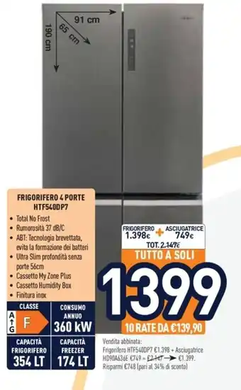 Unieuro Frigorifero 4 Porte HTF540DP7 offerta