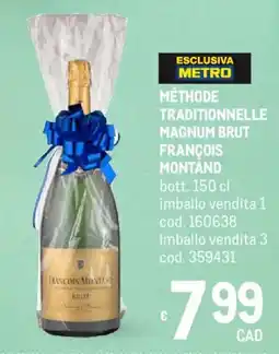 Metro Méthode traditionnelle magnum brut FRANÇOIS MONTAND offerta