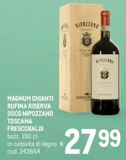 Metro Magnum chianti rufina riserva docg nipozzano toscana frescobaldi offerta