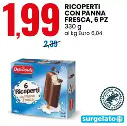 Eurospin Dolciando ricoperti con panna fresca, 6 pz offerta