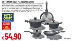 Galassia Batteria pentole 8 pezzi cooking circle offerta