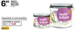 Brico OK BRICOOK Smalto sintetico brillante offerta