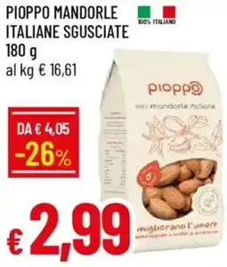 Galassia Pioppo mandorle italiane sgusciate offerta