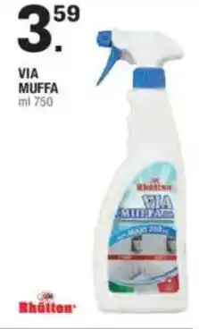 Brico OK Rhütten via muffa offerta