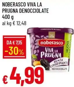 Galassia Noberasco viva la prugna denocciolate offerta