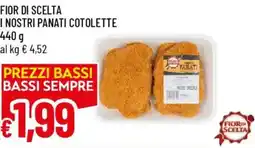 Galassia Fior di scelta i nostri panati cotolette offerta