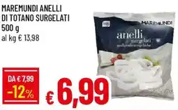 Galassia Maremundi anelli di totano surgelati offerta