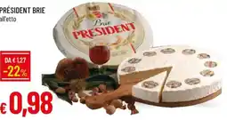 Galassia Président brie offerta