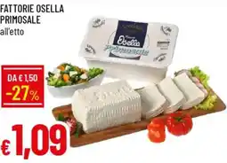 Galassia Fattorie osella primosale offerta