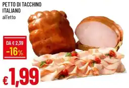 Galassia Petto di tacchino italiano offerta