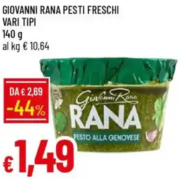 Galassia Giovanni rana pesti freschi offerta
