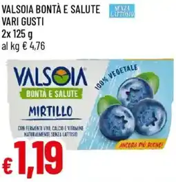 Galassia Valsoia bontà e salute senza offerta