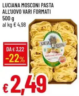 Galassia Luciana mosconi pasta all'uovo offerta
