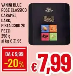 Galassia Vanini blue rose classico, caramel, dark, pistacchio 20 pezzi offerta
