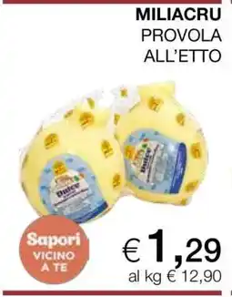 Coop MILIACRU PROVOLA ALL’ETTO offerta