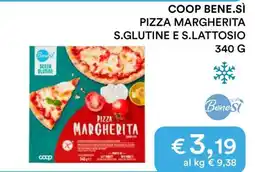 Coop COOP BENE.SÌ PIZZA MARGHERITA S.GLUTINE E S.LATTOSIO offerta