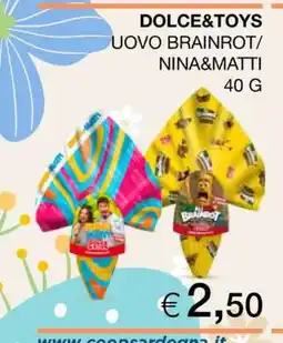Coop DOLCE&TOYS UOVO BRAINROT/NINA&MATTI 40 G offerta