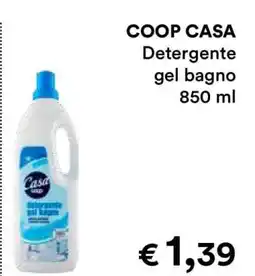 Coop COOP CASA Detergente gel bagno 850 ml offerta