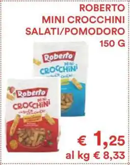 Coop ROBERTO MINI CROCCHINI SALATI/POMODORO 150 G offerta