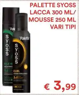 Coop PALETTE SYOSS LACCA 300 ML/MOUSSE 250 ML offerta