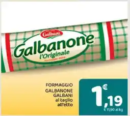 Conad Formaggio Galbanone Galbani offerta