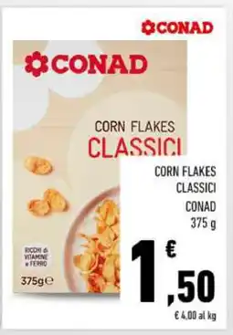 Conad CORN FLAKES CLASSICI offerta