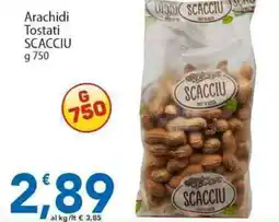 Sidis Arachidi Tostati SCACCIU offerta