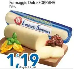 Sidis Formaggio Dolce SORESINA offerta