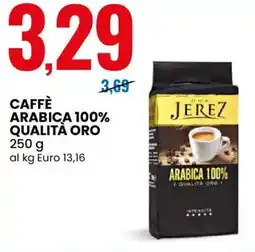 Eurospin Jerez caffè arabica 100% qualità oro offerta