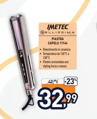 Unieuro IMETEC Bellissima Italia Piastra Capelli 11144 offerta