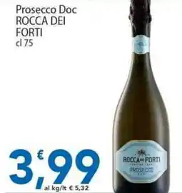 Sidis Prosecco Doc ROCCA DEI FORTI offerta