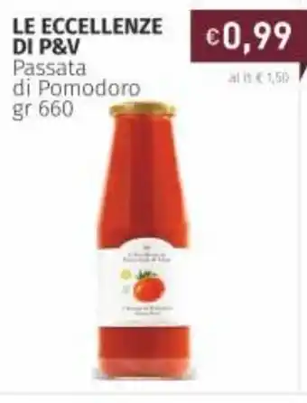 Prezzemolo e Vitale Passata di Pomodoro Le Eccellenze di P&V 660gr offerta