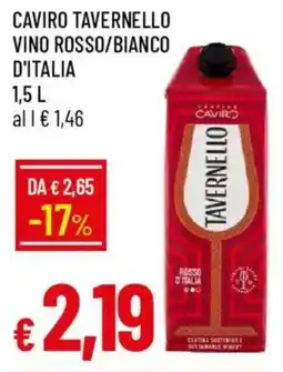 Galassia Caviro tavernello vino rosso/bianco d'italia offerta