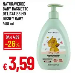 Galassia Naturaverde baby bagnetto delicatissimo disney baby offerta