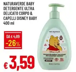 Galassia Naturaverde baby detergente ultra delicato corpo & capelli disney baby offerta