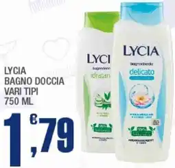 Splendidi e Splendenti Lycia bagno doccia offerta