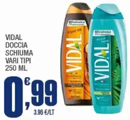 Splendidi e Splendenti Vidal doccia schiuma offerta