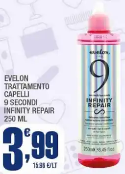 Splendidi e Splendenti Evelon trattamento capelli 9 secondi infinity repair offerta