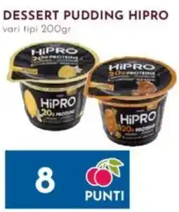 Pan Dessert pudding HIPRO offerta
