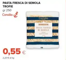 Tigre Consilia pasta fresca di semola trofie offerta