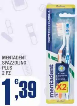 Splendidi e Splendenti Mentadent spazzolino plus offerta