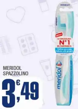 Splendidi e Splendenti Meridol spazzolino offerta