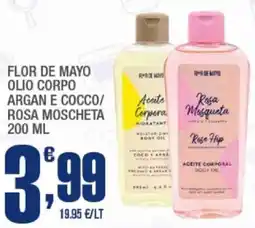 Splendidi e Splendenti Flor de mayo olio corpo argan e cocco/ rosa moscheta offerta