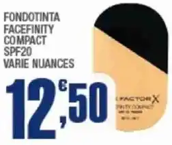 Splendidi e Splendenti Fondotinta facefinity compact spf20 offerta