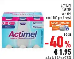 Conad ACTIMEL Danone vari tipi conf. pezzi offerta